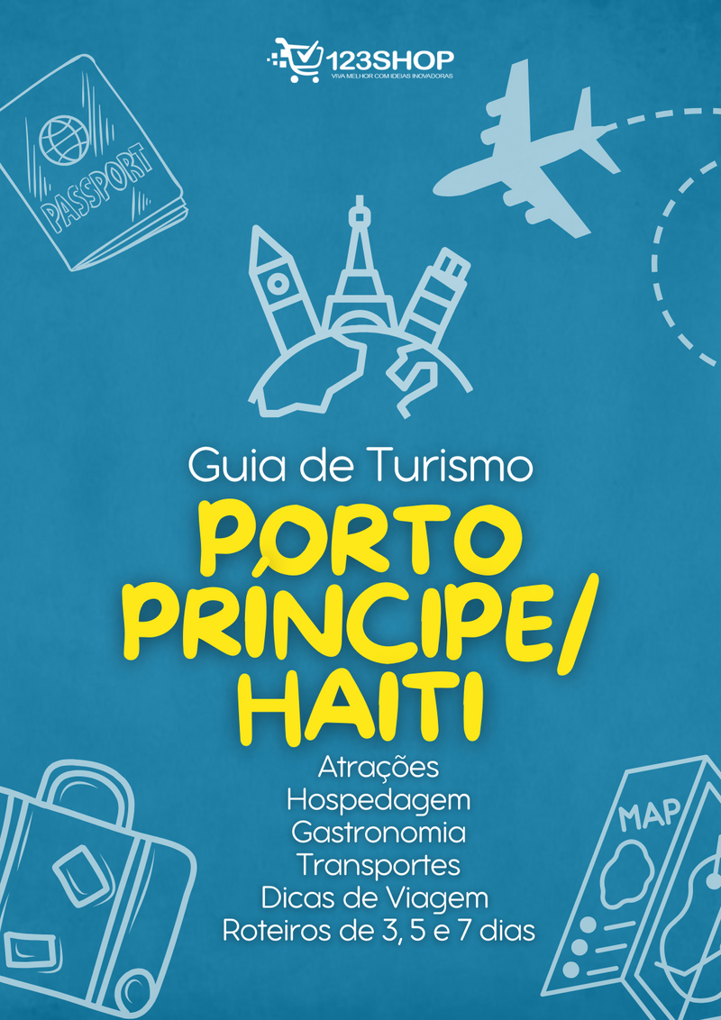 Guia de Turismo de Porto Príncipe/Haiti | loja123shop