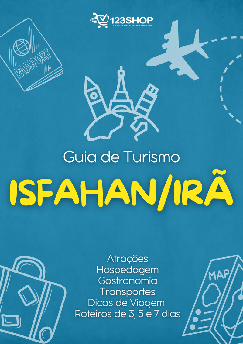 Guia de Turismo de Isfahan/Irã | loja123shop