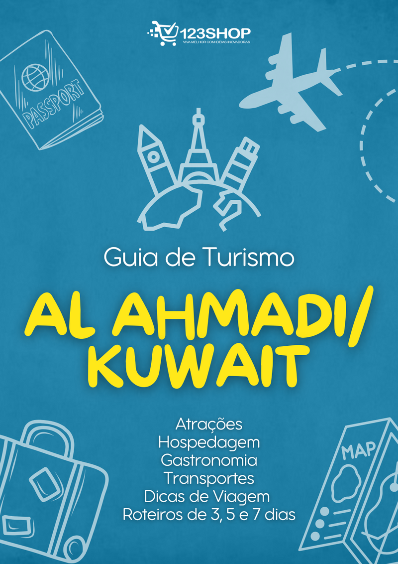 Guia de Turismo de Al Ahmadi/Kuwait | loja123shop