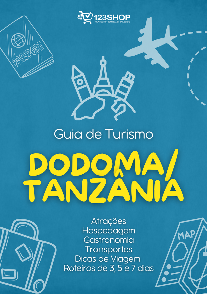 Guia de Turismo de Dodoma/Tanzânia | loja123shop