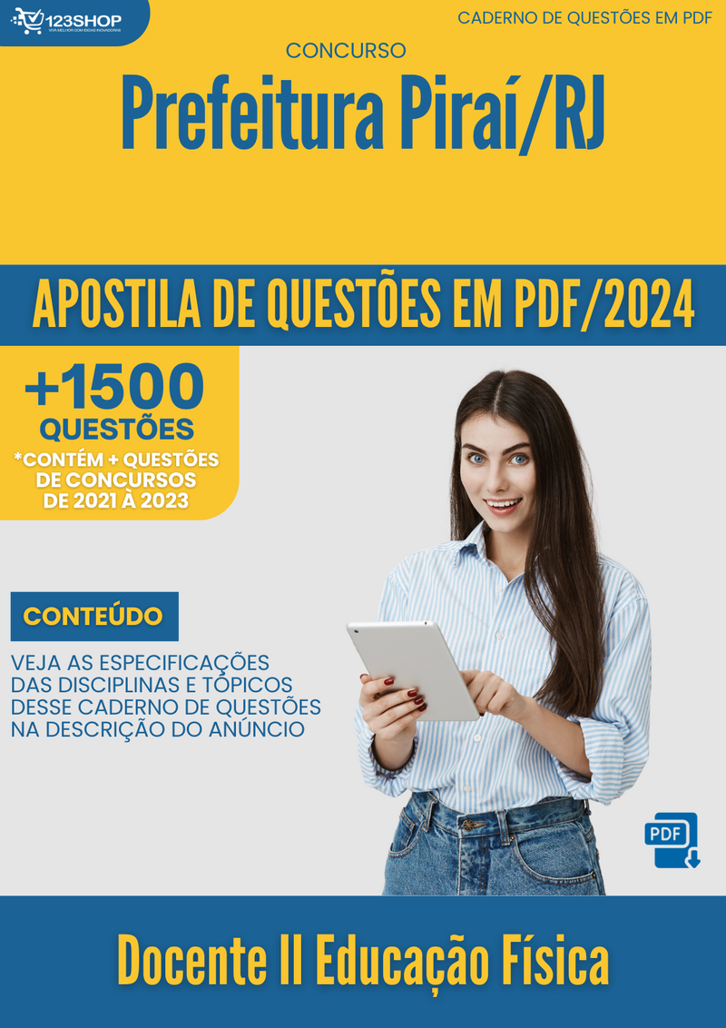 Apostila de Questões para Concurso da Prefeitura de Piraí/RJ 2024 Docente II Educação Física - Mais de 1.500 Questões Gabaritadas | loja123shop