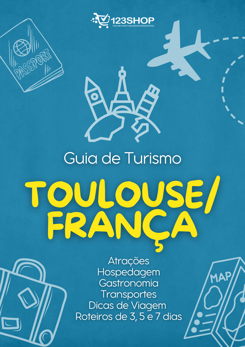 Guia de Turismo de Toulouse/França | loja123shop