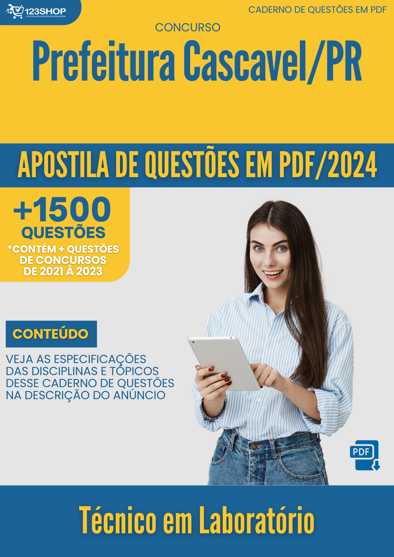 Apostila de Questões para Concurso da Prefeitura de Cascavel/PR 2024 Técnico em Laboratório - Mais de 1.500 Questões Gabaritadas | loja123shop