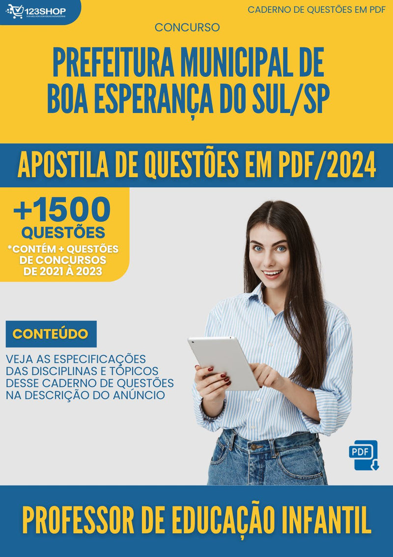 Apostila de Questões para Concurso da Prefeitura de Boa Esperança do Sul/SP 2024 Professor de Educação Infantil -&nbsp;Mais de 1.500 Questões Gabaritadas