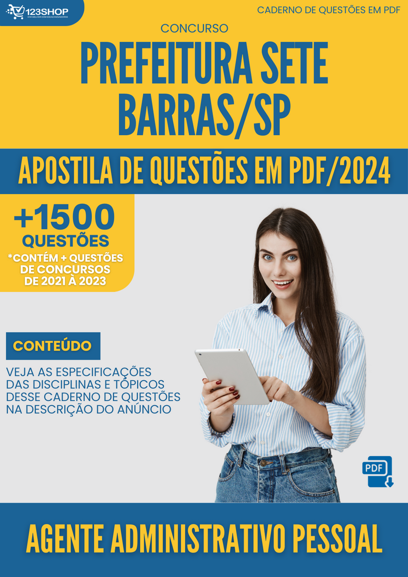 Apostila de Questões  Prefeitura Sete Barras SP 2024 Agente Administrativo Pessoal - Mais de 1.500 Questões | loja123shop