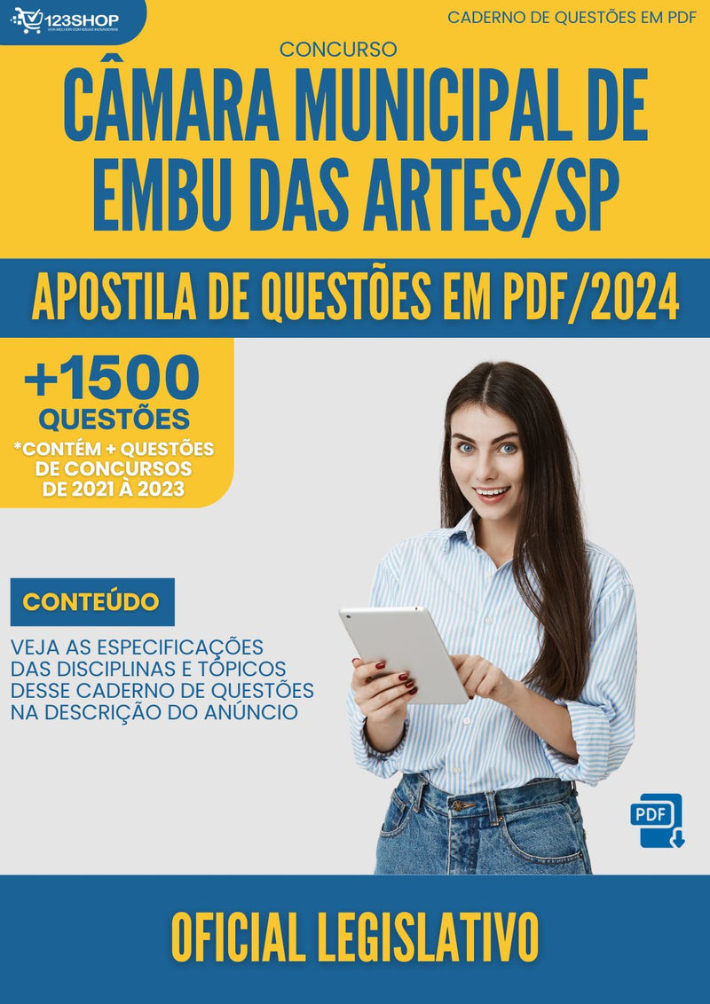 Apostila de Questões para Concurso da Câmara Municipal de Embu das Artes/SP 2024 Oficial Legislativo&nbsp;Mais de 1.500 Questões Gabaritadas | loja123shop