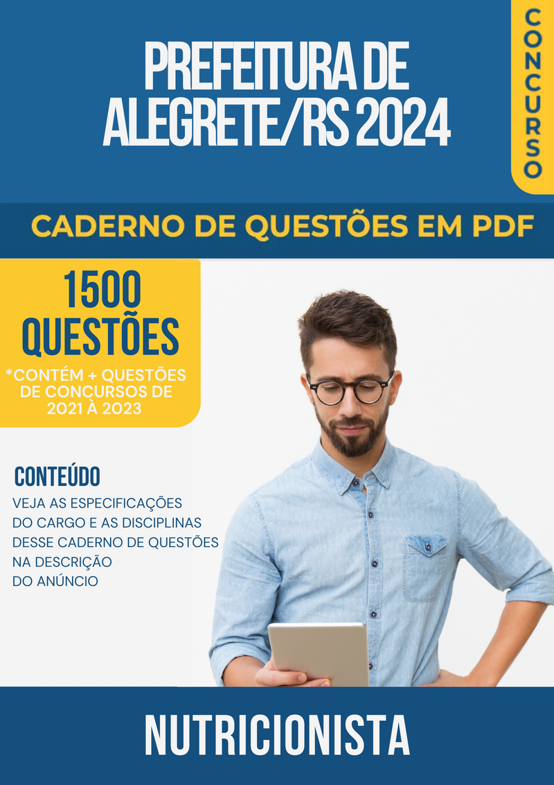 Apostila de Questões para Concurso da Prefeitura de Alegrete/RS 2024 para Nutricionista - Mais de 1.500 Questões Gabaritadas | loja123shop