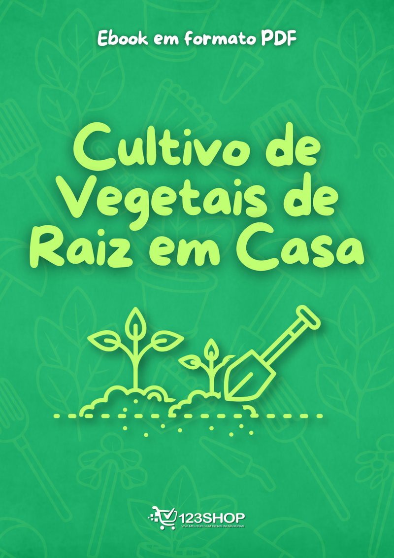 Ebook Cultivo De Vegetais De Raiz Em Casa | loja123shop