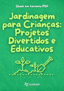 Ebook Jardinagem Para Crianças: Projetos Divertidos E Educativos | loja123shop