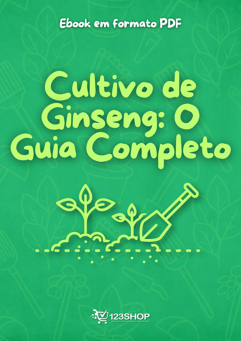 Ebook Cultivo De Ginseng: O Guia Completo | loja123shop