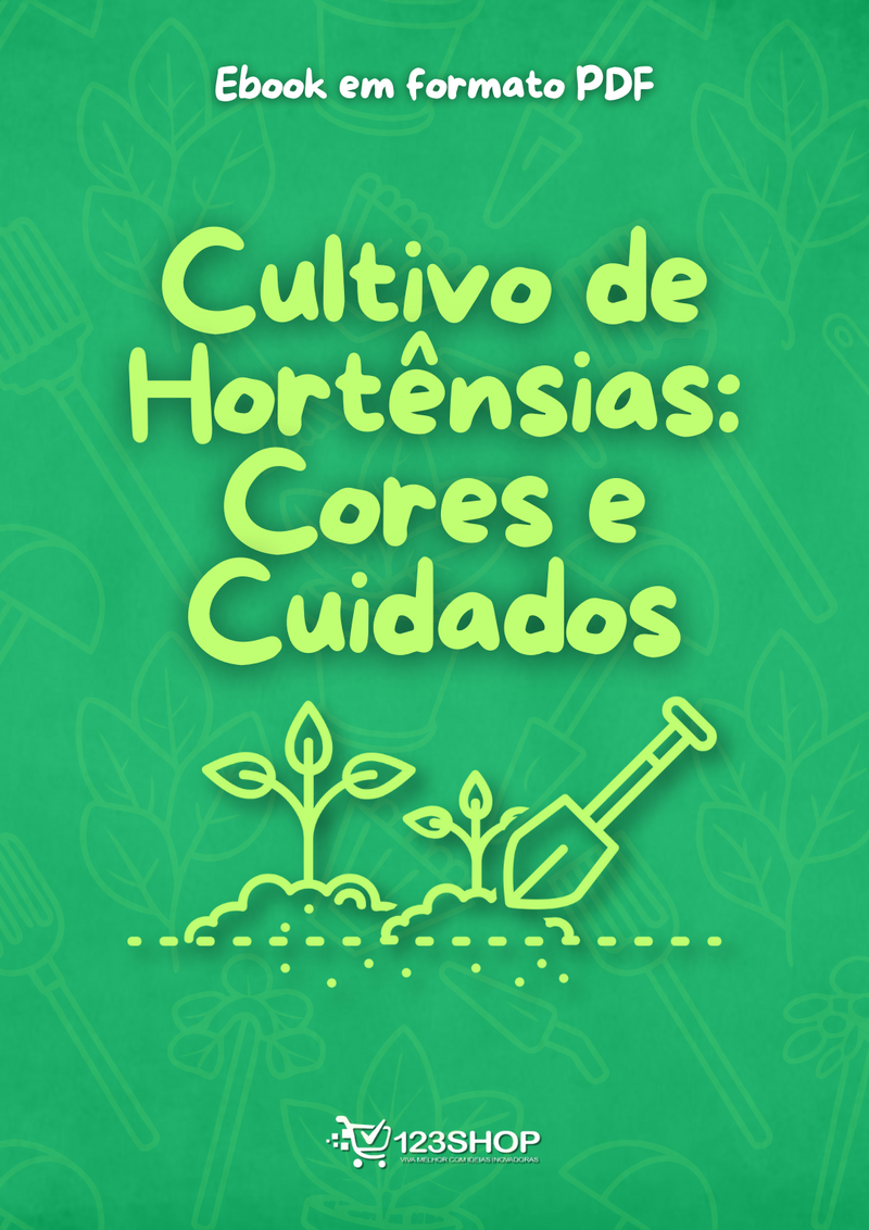 Ebook Cultivo De Hortênsias: Cores E Cuidados | loja123shop