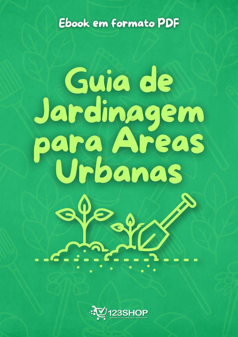 Ebook Guia De Jardinagem Para Áreas Urbanas | loja123shop