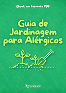 Ebook Guia De Jardinagem Para Alérgicos | loja123shop
