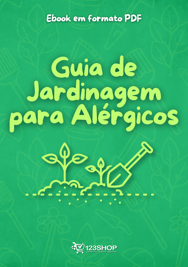 Ebook Guia De Jardinagem Para Alérgicos | loja123shop