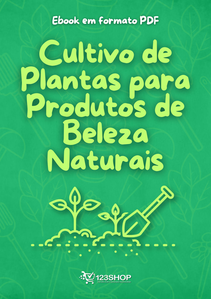 Ebook Cultivo De Plantas Para Produtos De Beleza Naturais | loja123shop