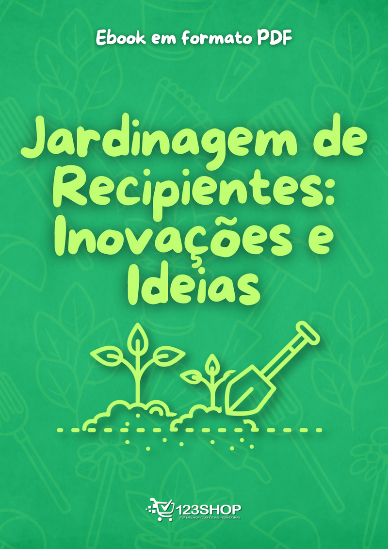 Ebook Jardinagem De Recipientes: Inovações E Ideias | loja123shop