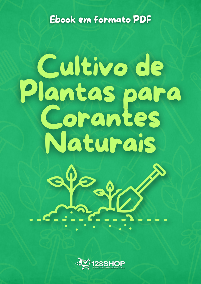 Ebook Cultivo De Plantas Para Corantes Naturais | loja123shop