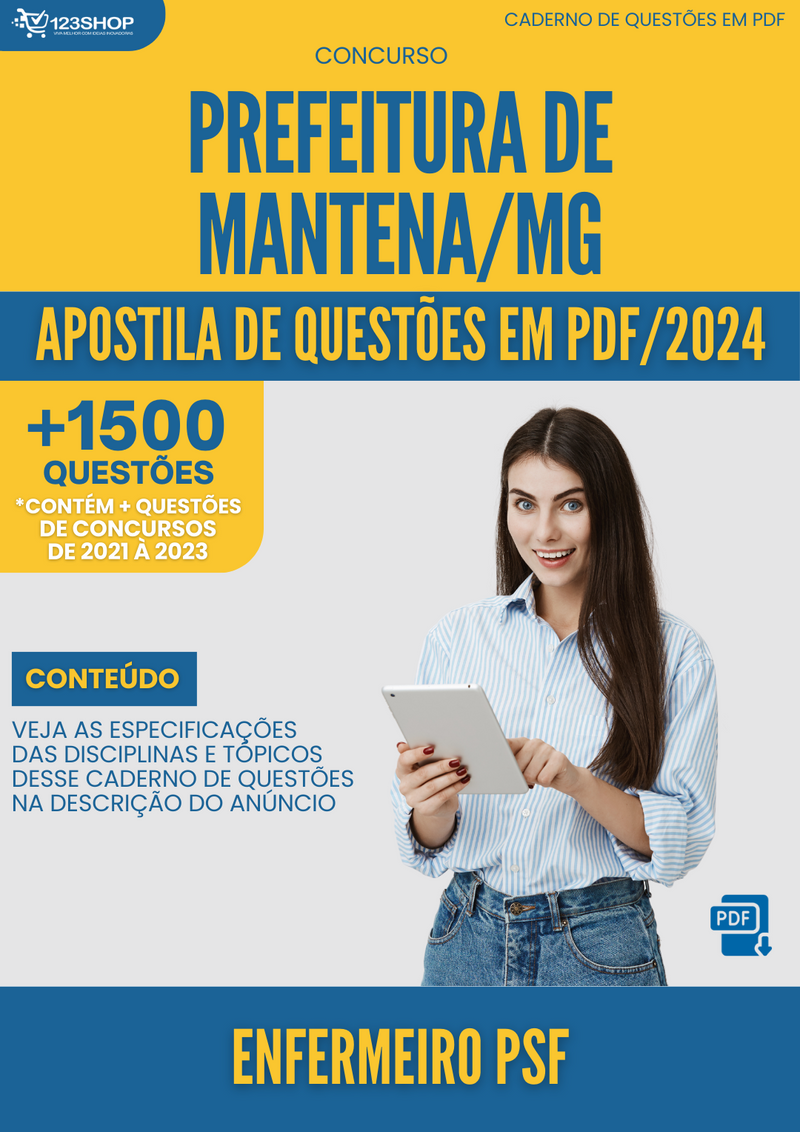 Apostila de Questões para Concurso da Prefeitura de Mantena/MG 2024 Enfermeiro PSF - Mais de 1.500 Questões Gabaritadas | loja123shop