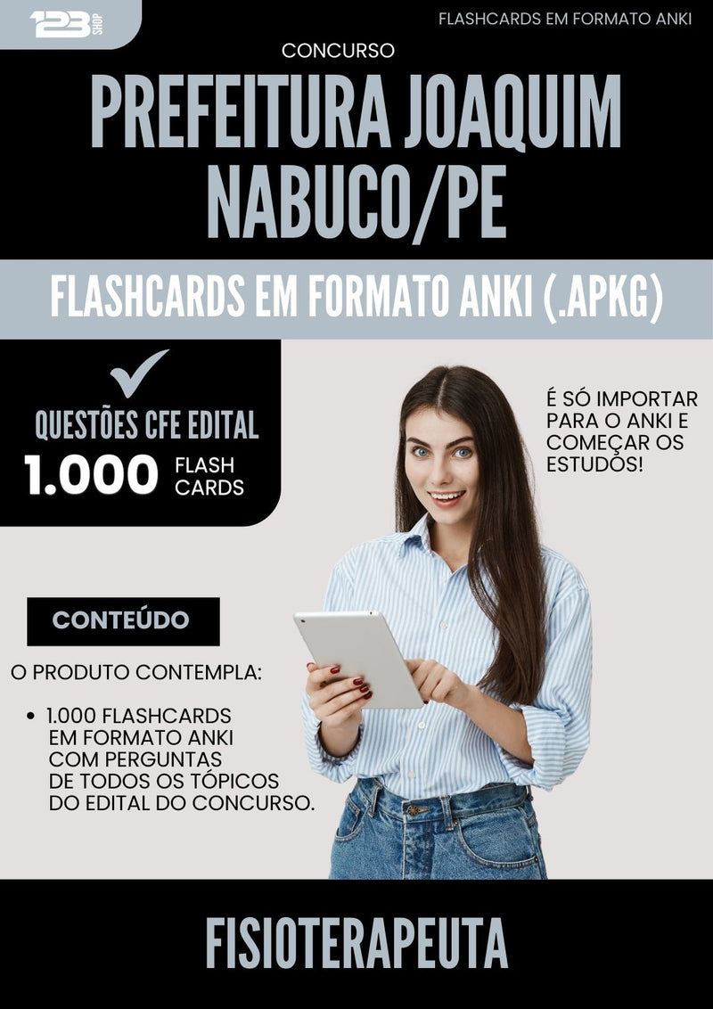 Flashcards para Concurso Fisioterapeuta da Prefeitura Joaquim Nabuco Pe 2024 - 1.000 Flashcards de Acordo com Edital