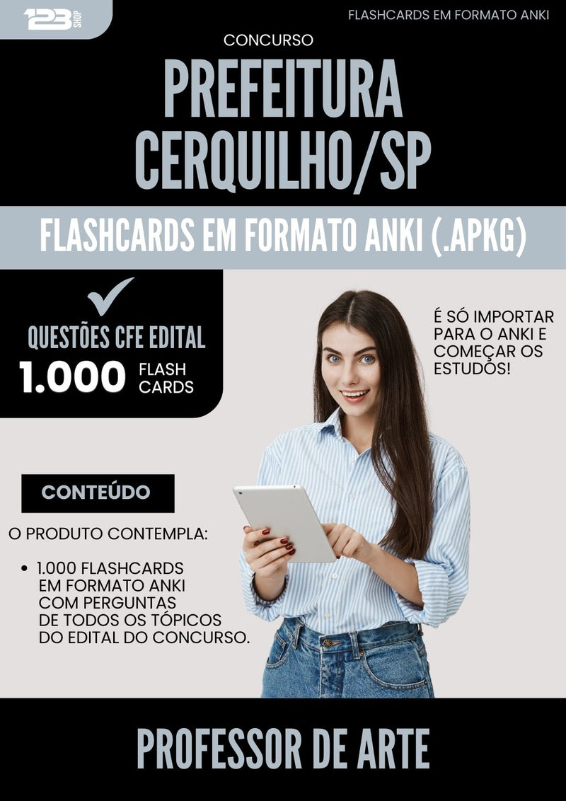 Flashcards para Concurso Professor De Arte da Prefeitura Cerquilho Sp 2024 - 1.000 Flashcards de Acordo com Edital