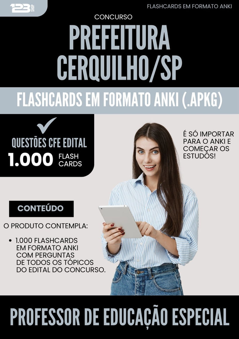 Flashcards para Concurso Professor De Educacao Especial da Prefeitura Cerquilho Sp 2024 - 1.000 Flashcards de Acordo com Edital