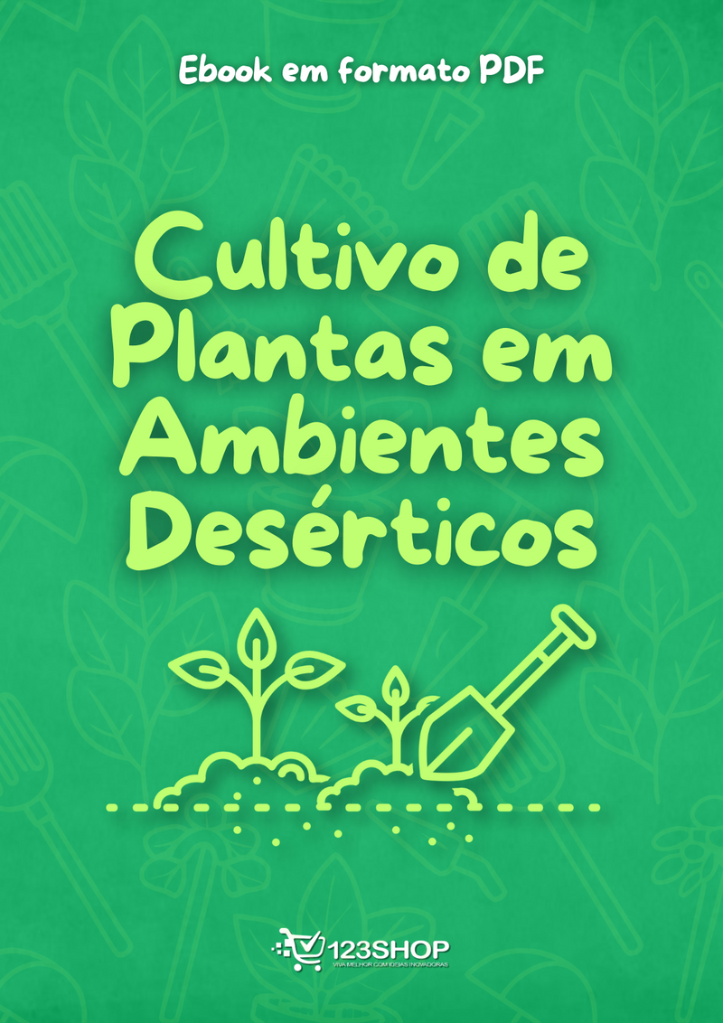 Ebook Cultivo De Plantas Em Ambientes Desérticos | loja123shop