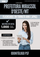 Flashcards para Concurso Odontologo Psf da Prefeitura Mirassol Doeste Mt 2024 - 1.000 Flashcards de Acordo com Edital