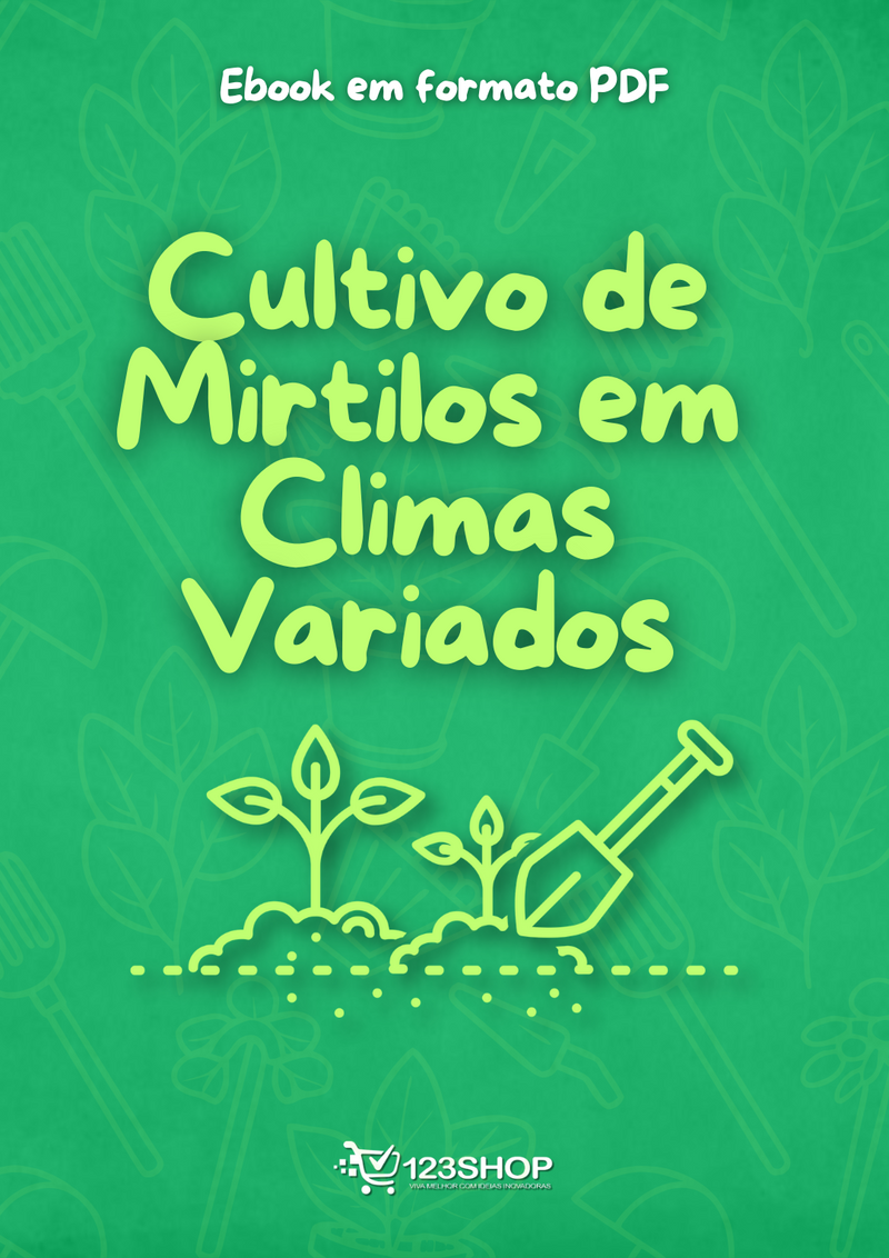 Ebook Cultivo De Mirtilos Em Climas Variados | loja123shop