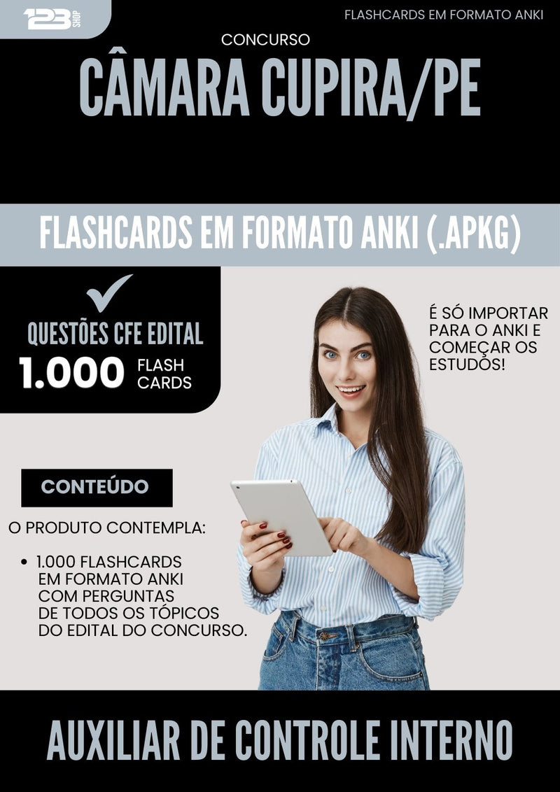 Flashcards para Concurso Auxiliar De Controle Interno Camara da Prefeitura Cupira Pe 2024 - 1.000 Flashcards de Acordo com Edital