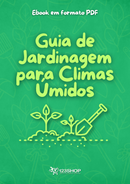 Ebook Guia De Jardinagem Para Climas Úmidos | loja123shop