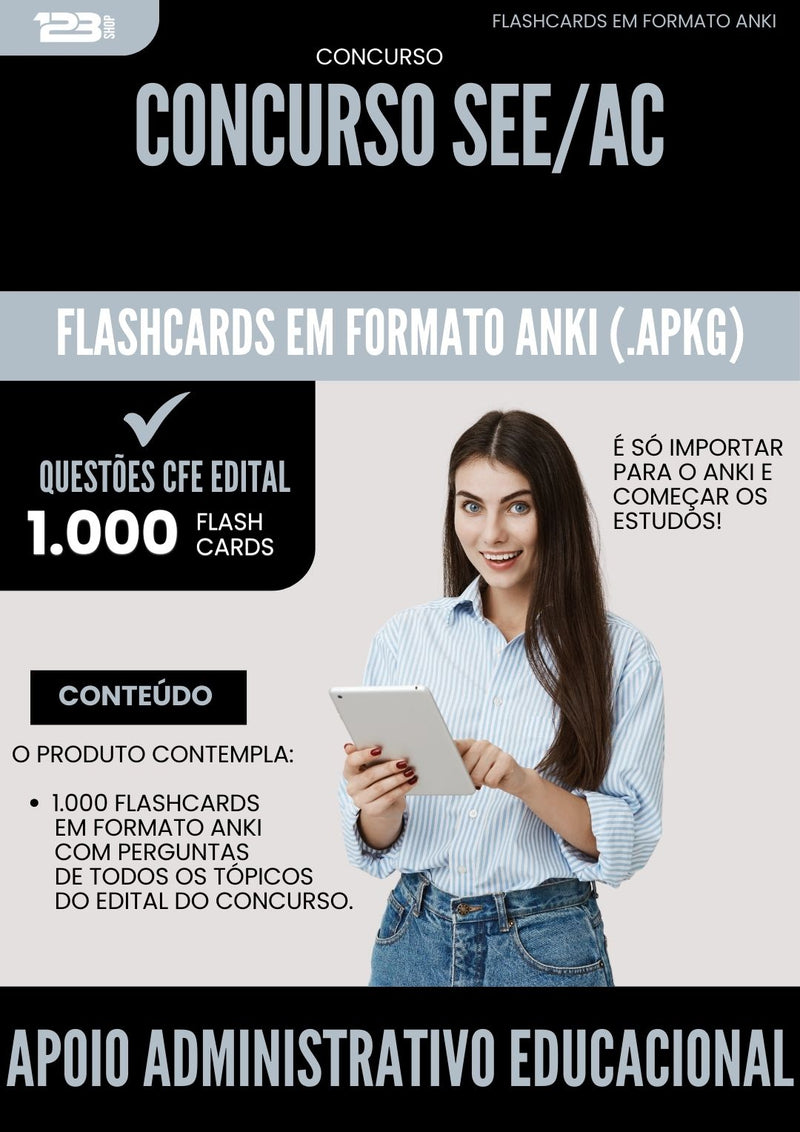 Flashcards para Concurso Apoio Administrativo Educacional See Ac 2024 - 1.000 Flashcards de Acordo com Edital