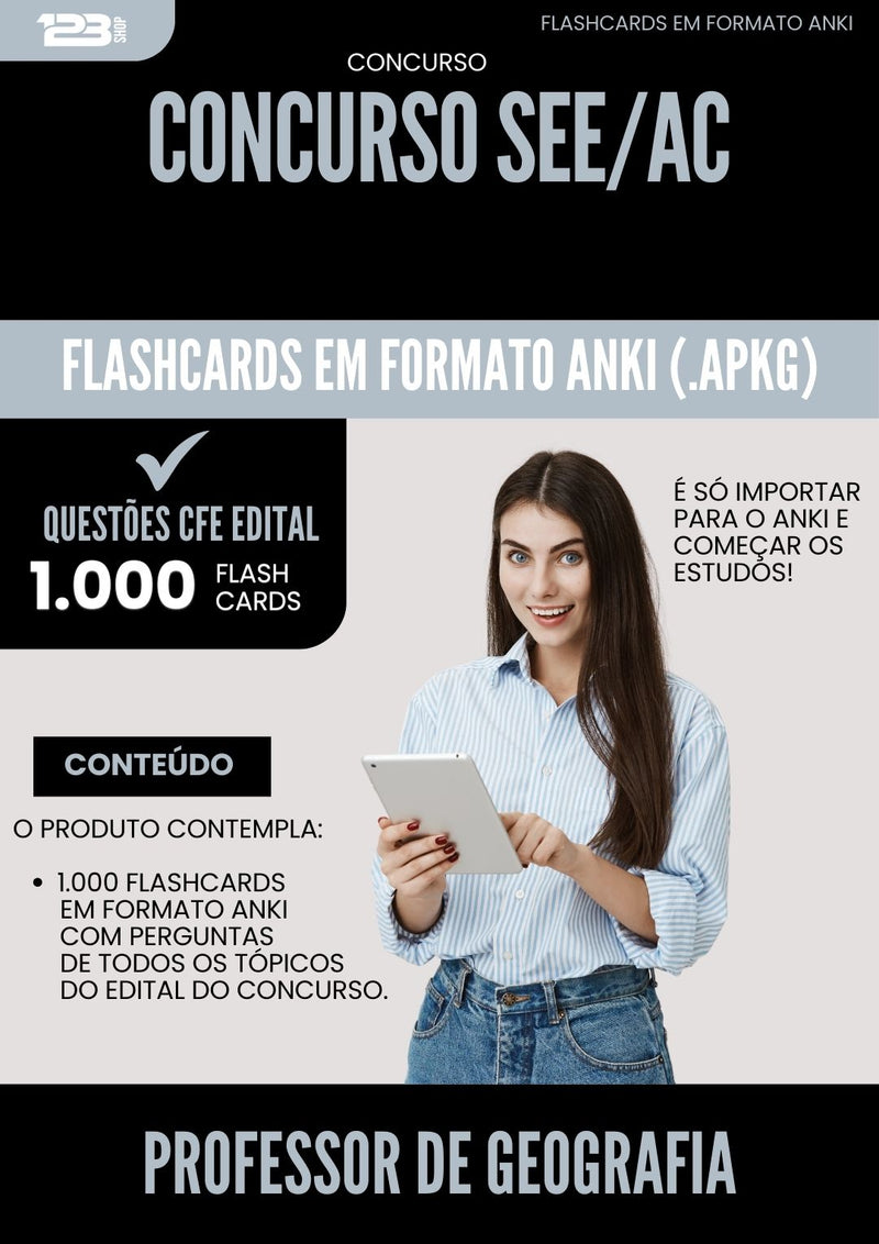 Flashcards para Concurso Professor De Geografia See Ac 2024 - 1.000 Flashcards de Acordo com Edital