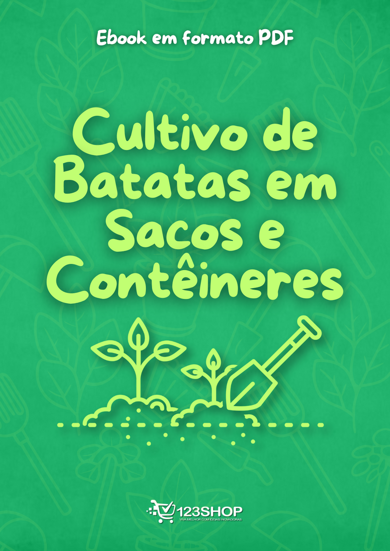 Ebook Cultivo De Batatas Em Sacos E Contêineres | loja123shop