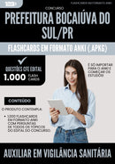 Flashcards para Concurso Auxiliar Em Vigilancia Sanitaria da Prefeitura Bocaiuva Do Sul Pr 2024 - 1.000 Flashcards de Acordo com Edital
