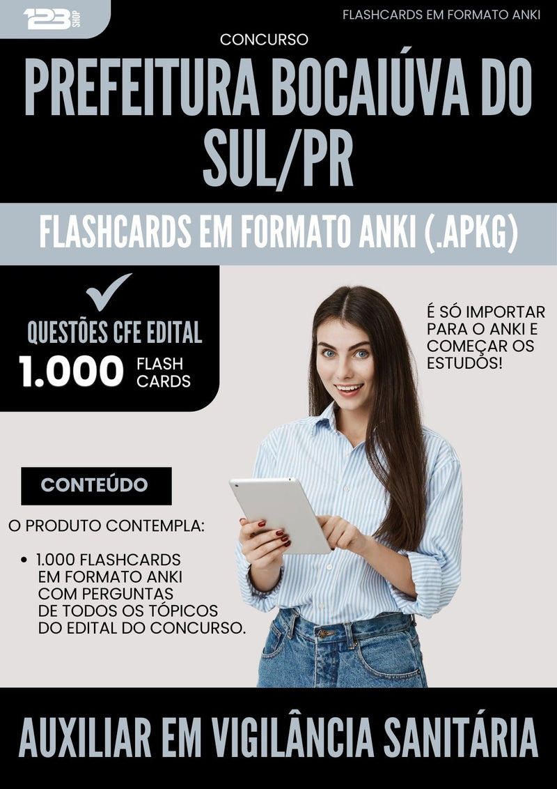 Flashcards para Concurso Auxiliar Em Vigilancia Sanitaria da Prefeitura Bocaiuva Do Sul Pr 2024 - 1.000 Flashcards de Acordo com Edital