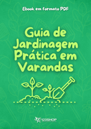 Ebook Guia De Jardinagem Prática Em Varandas | loja123shop