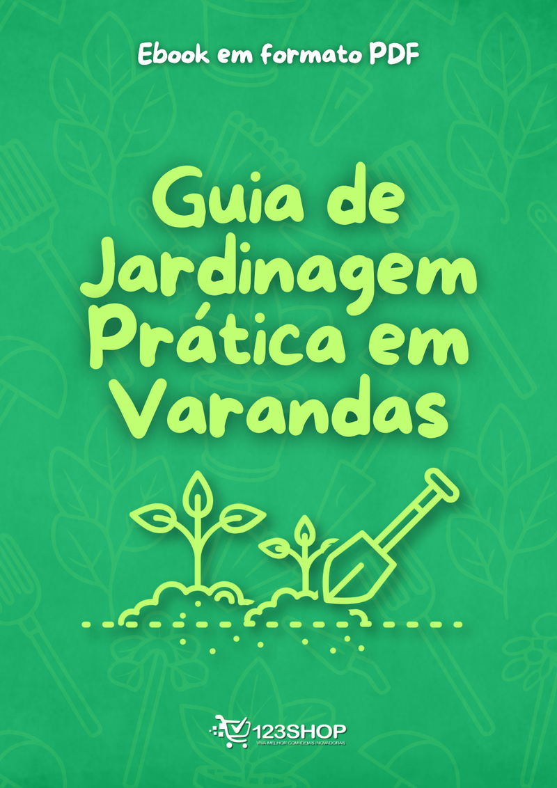 Ebook Guia De Jardinagem Prática Em Varandas | loja123shop