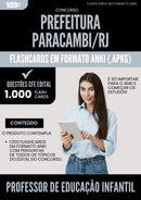 Flashcards para Concurso Professor De Educacao Infantil da Prefeitura Paracambi Rj 2024 - 1.000 Flashcards de Acordo com Edital