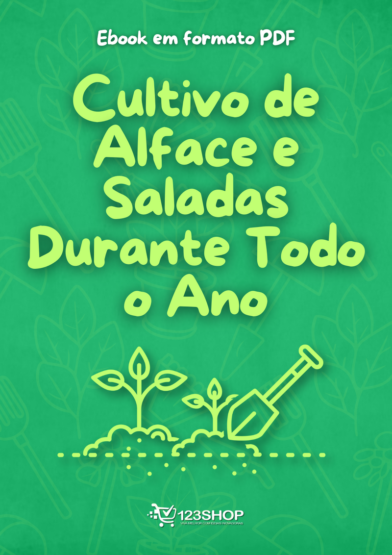 Ebook Cultivo De Alface E Saladas Durante Todo O Ano | loja123shop