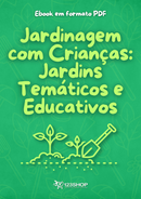Ebook Jardinagem Com Crianças: Jardins Temáticos E Educativos | loja123shop
