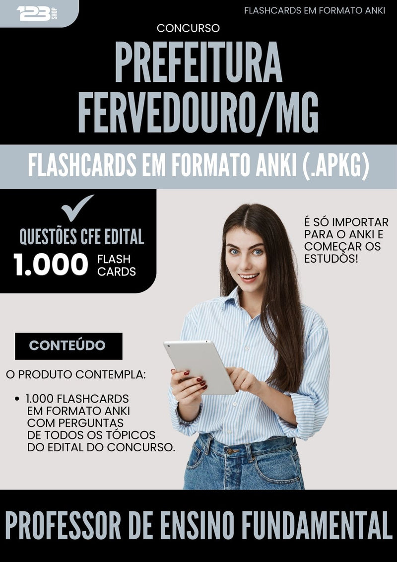 Flashcards para Concurso Professor De Ensino Fundamental da Prefeitura Fervedouro Mg 2024 - 1.000 Flashcards de Acordo com Edital
