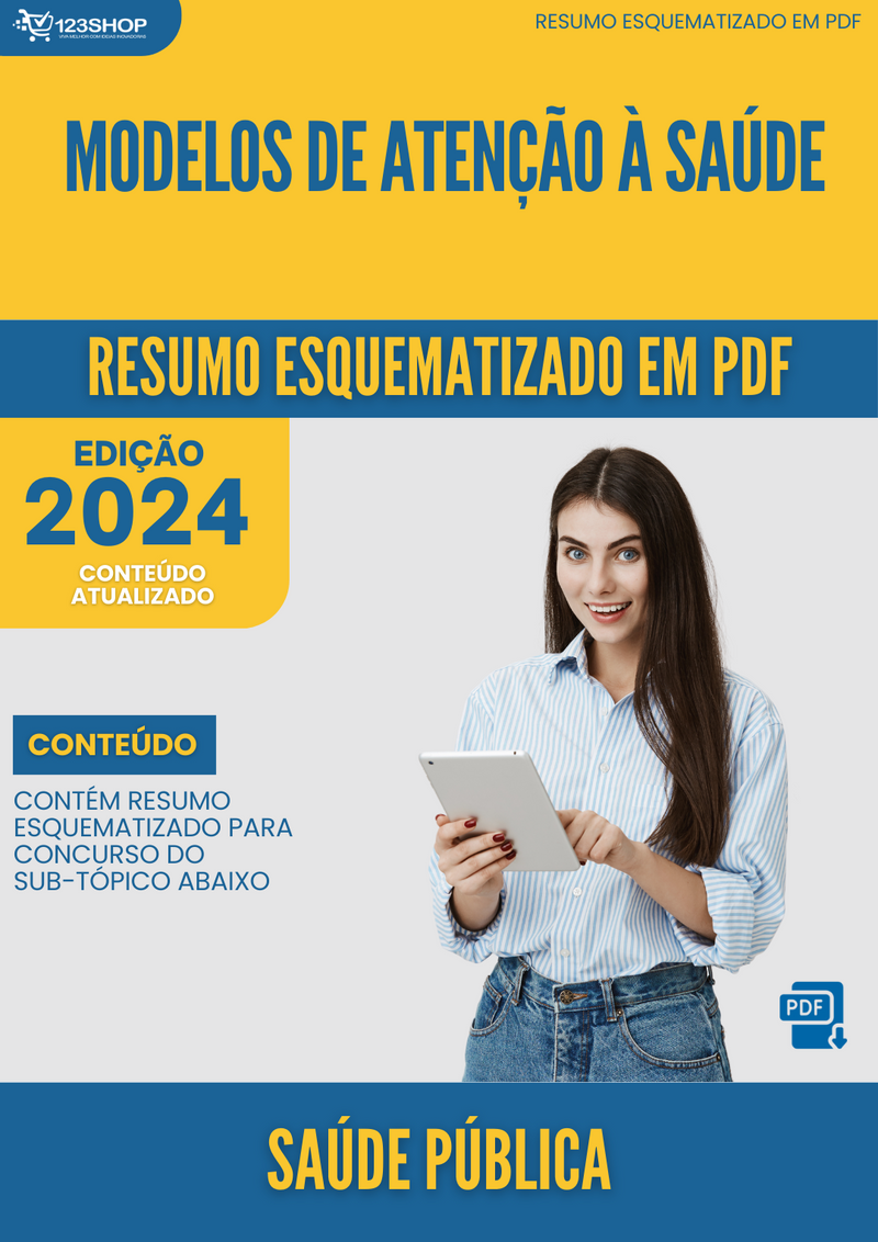 Resumo Esquematizado de Saúde Pública Sobre Modelos De Atenção À Saúde para Concursos | loja123shop