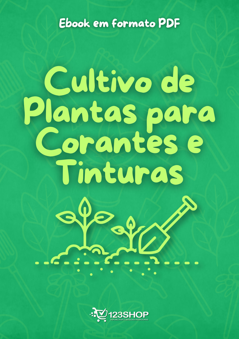 Ebook Cultivo De Plantas Para Corantes E Tinturas | loja123shop