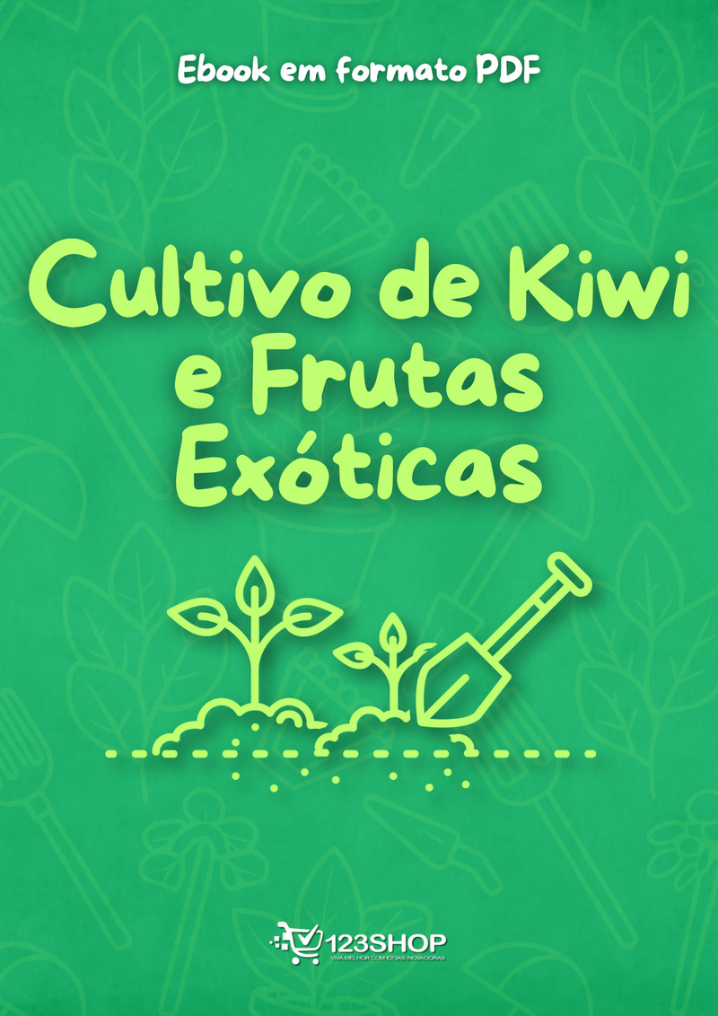 Ebook Cultivo De Kiwi E Frutas Exóticas | loja123shop