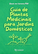 Ebook Guia De Plantas Medicinais Para Jardins Domésticos | loja123shop