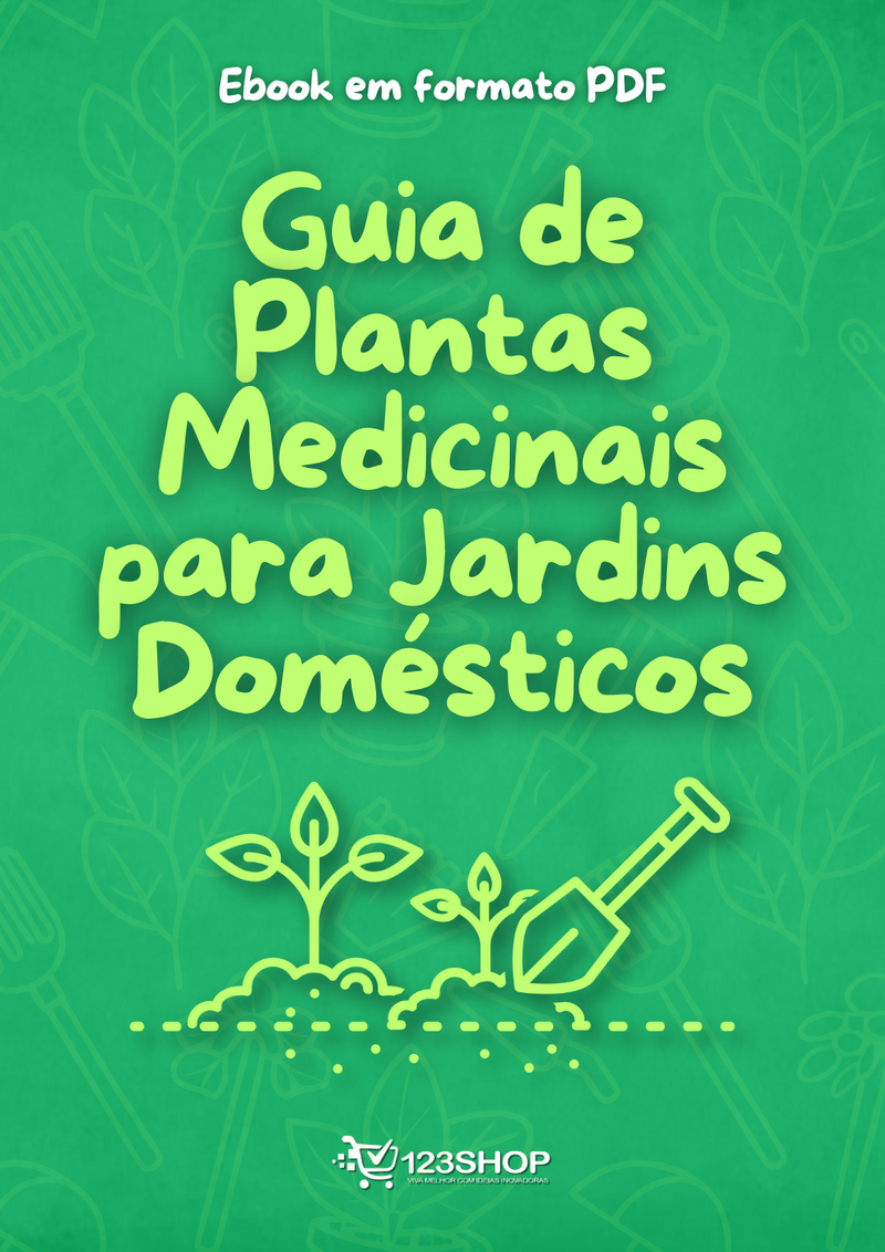 Ebook Guia De Plantas Medicinais Para Jardins Domésticos | loja123shop