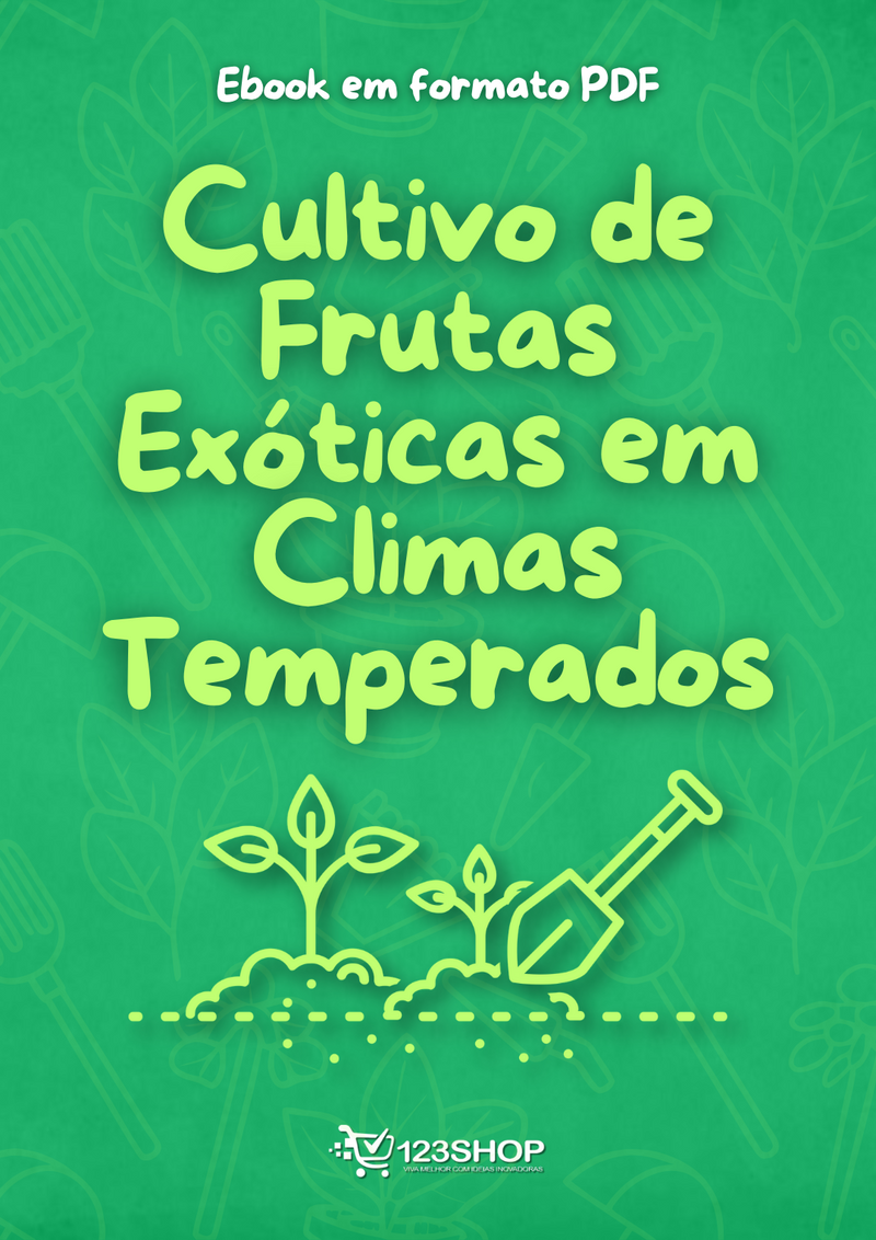 Ebook Cultivo De Frutas Exóticas Em Climas Temperados | loja123shop