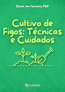 Ebook Cultivo De Figos: Técnicas E Cuidados | loja123shop
