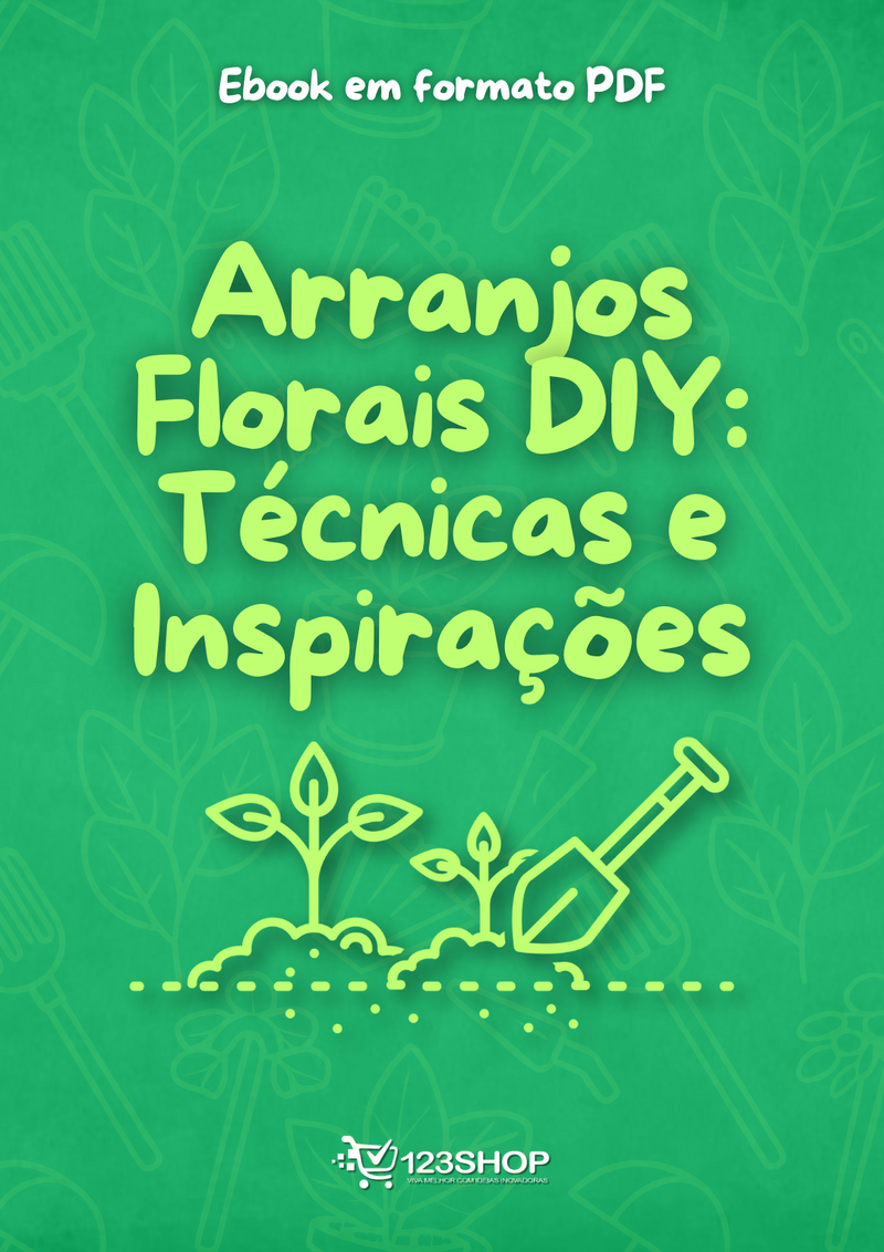 Ebook Arranjos Florais Diy: Técnicas E Inspirações | loja123shop