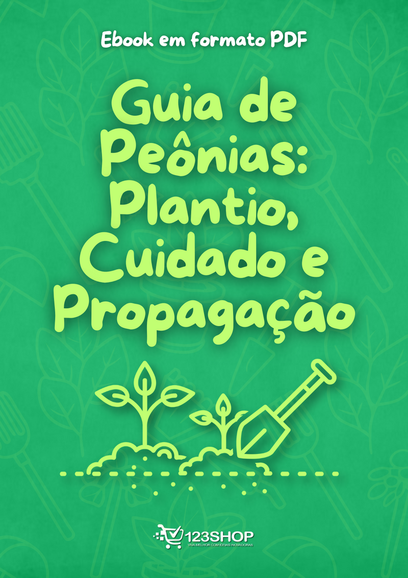 Ebook Guia De Peônias: Plantio, Cuidado E Propagação | loja123shop